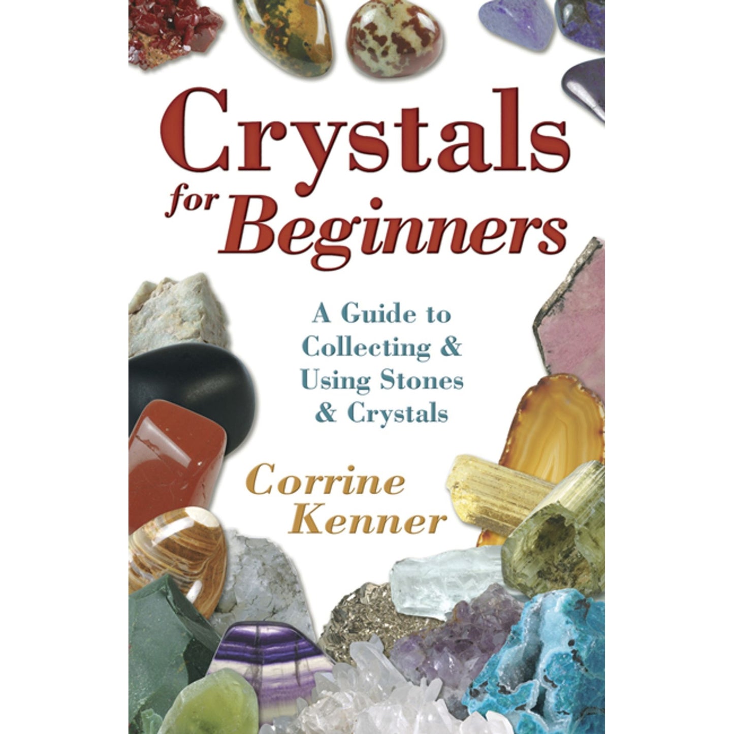 Crystals for Beginners