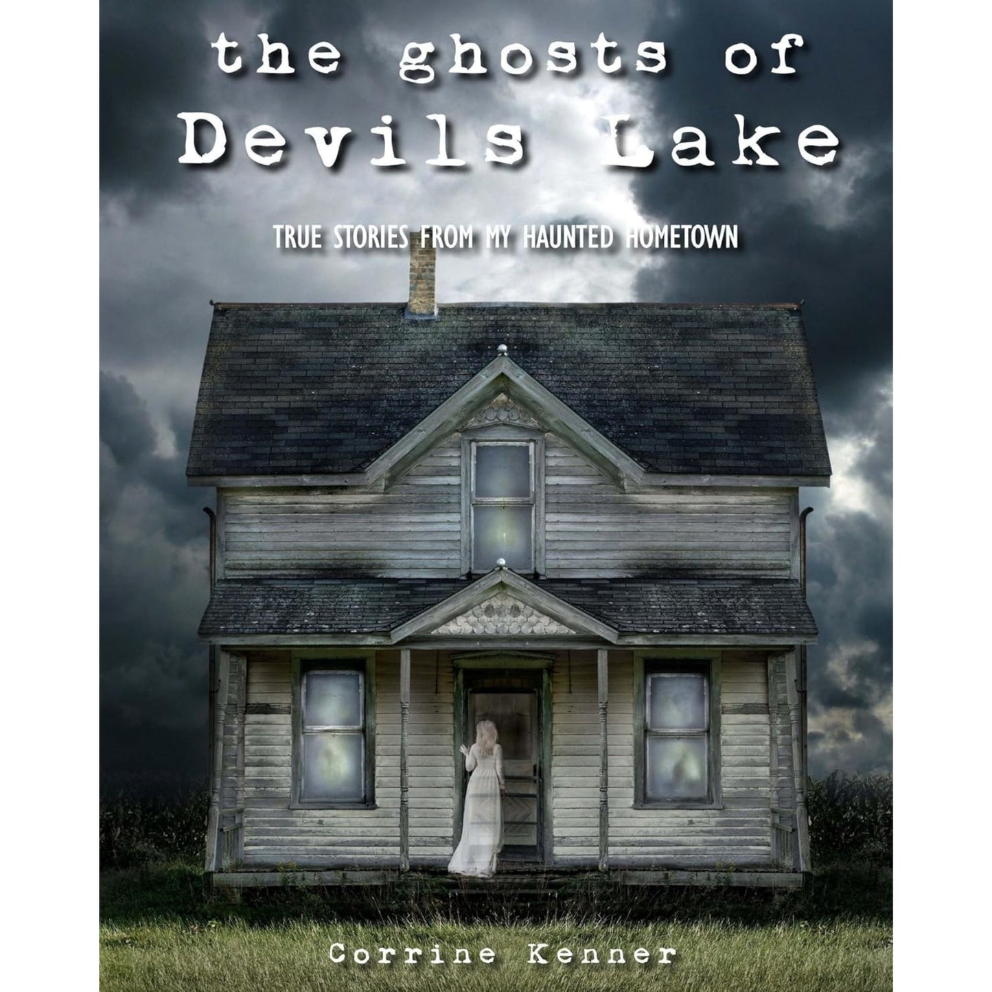 The Ghosts of Devils Lake